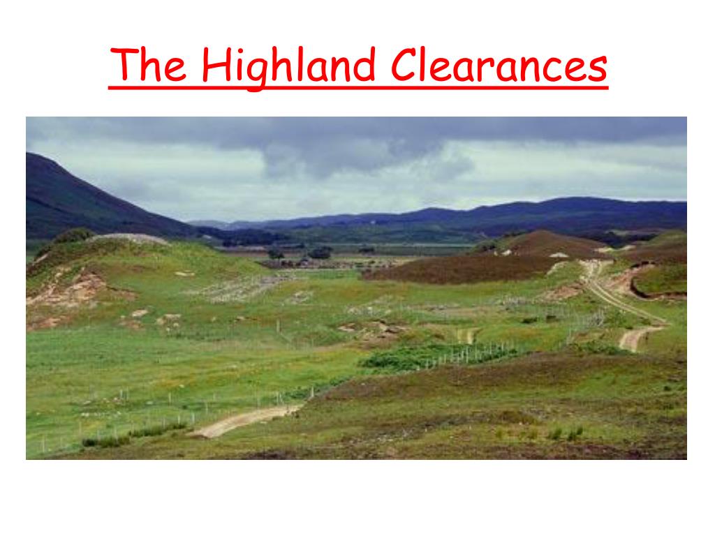 The Highland Clearances