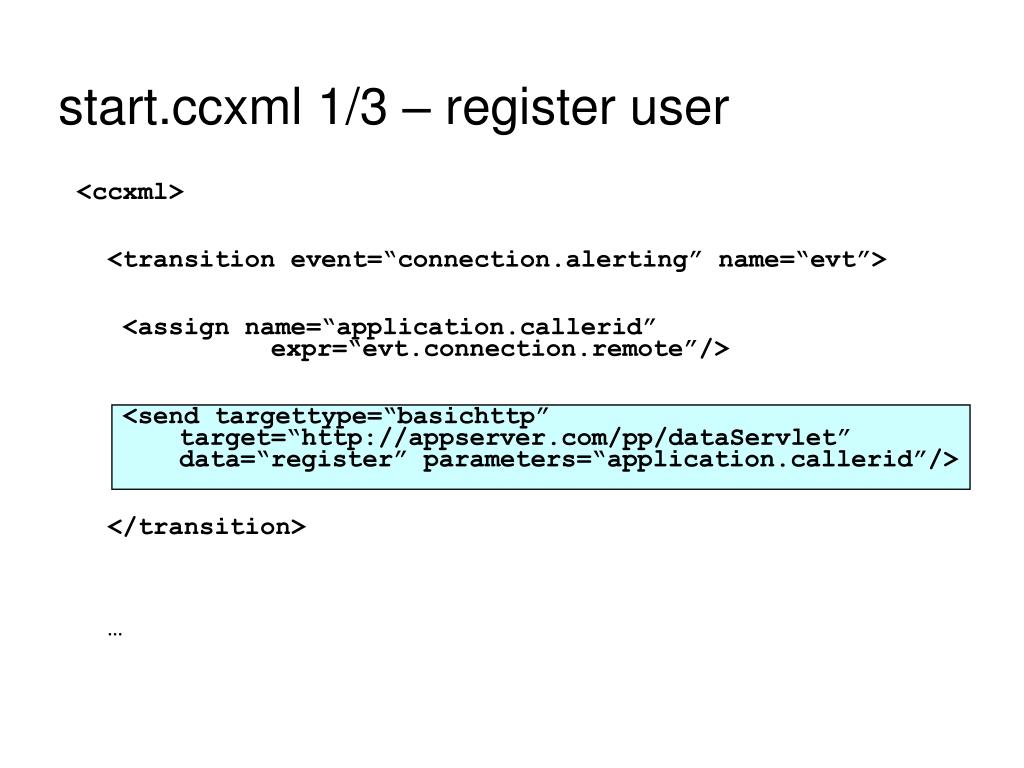 PPT - Effective Application Design Patterns Using VoiceXML & CCXML ...