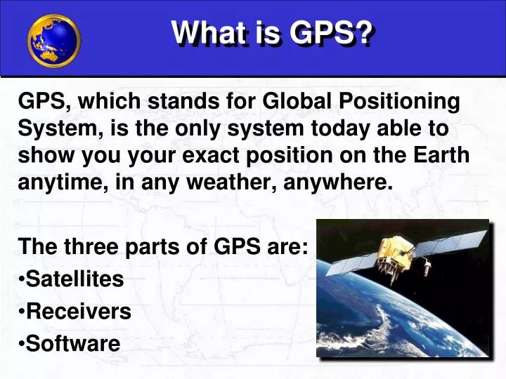 PPT - What is GPS? PowerPoint Presentation, free download - ID:3046551