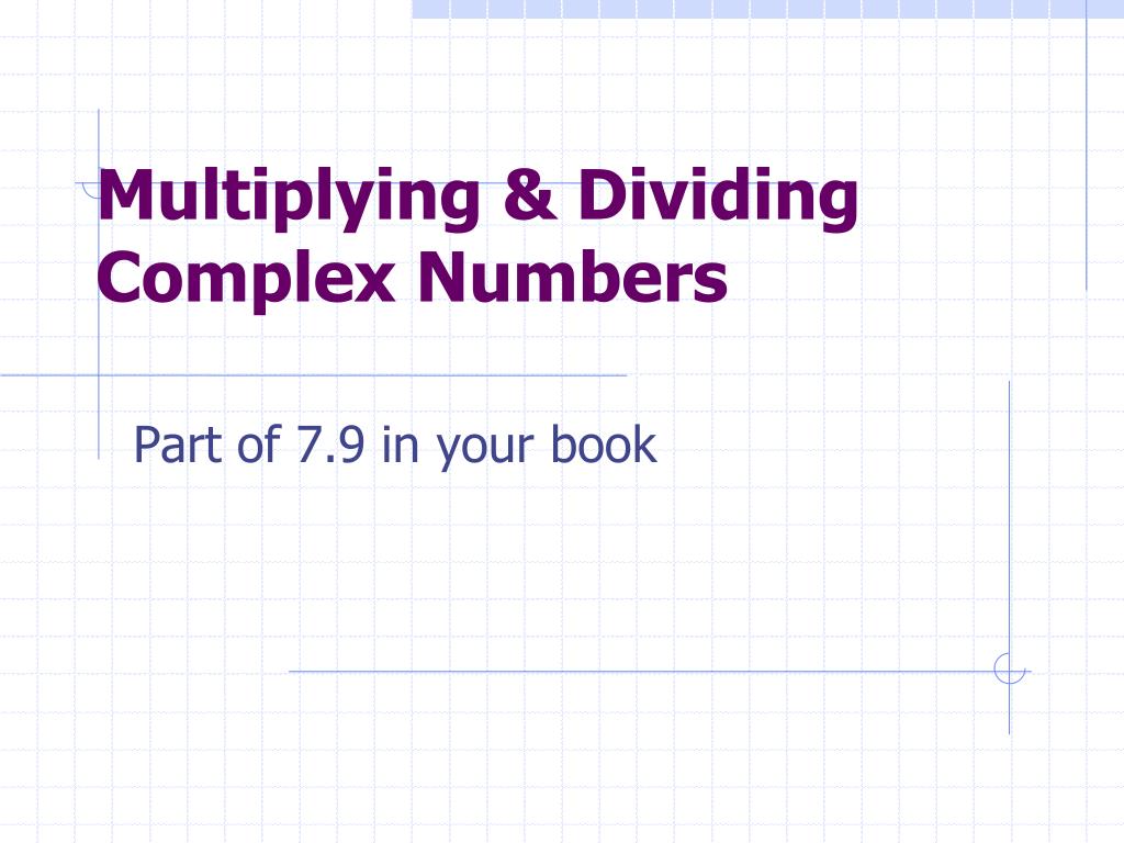 dividing imaginary numbers dividing imaginary numbers