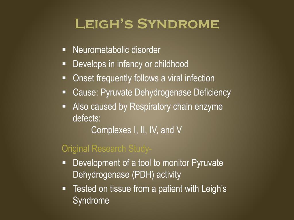 Leigh Syndrome Mitochondrial Disease