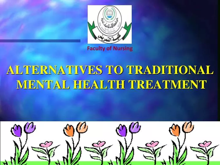 alternatives to traditional mental health treatment n.