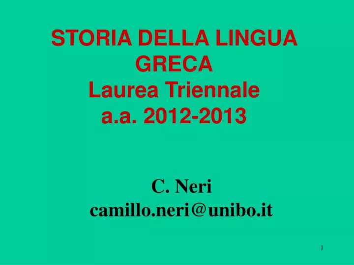 storia della lingua greca laurea triennale a a 2012 2013 n.