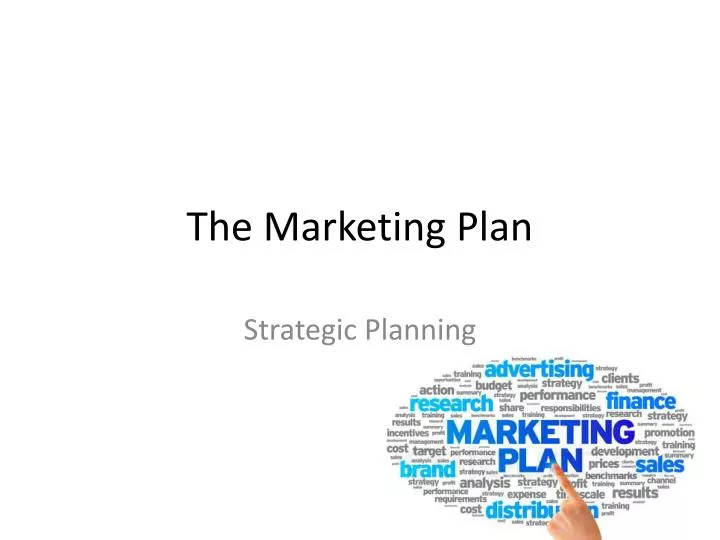 ppt the marketing plan powerpoint presentation id 3050537 marketing plan ppt presentation