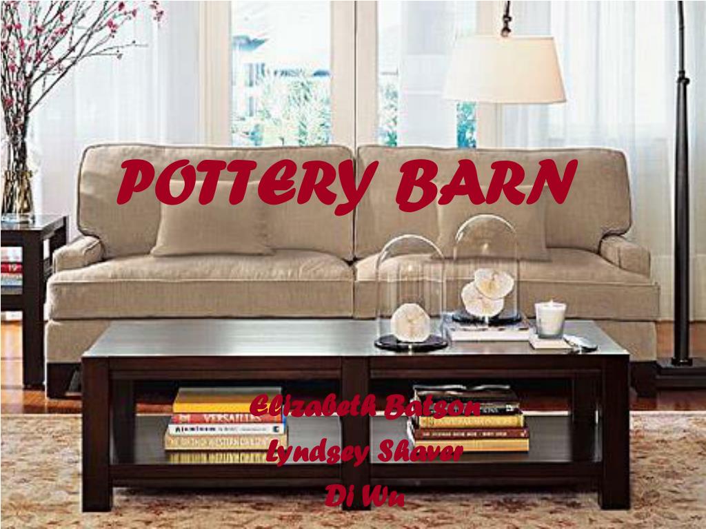 Ppt Pottery Barn Powerpoint Presentation