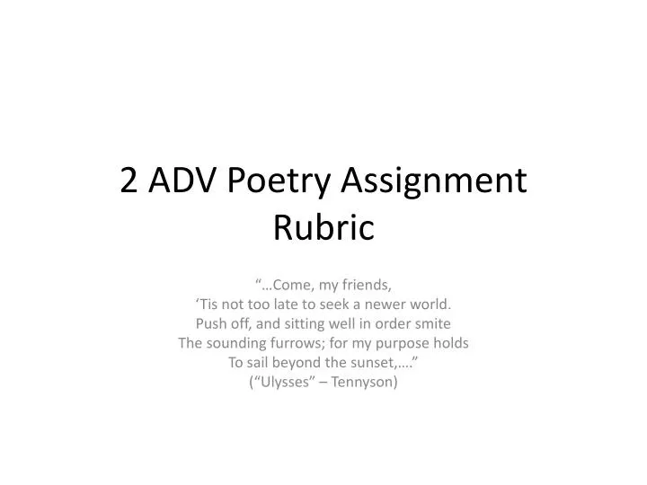 ppt 2 adv poetry assignment rubric powerpoint presentation poetry assignment