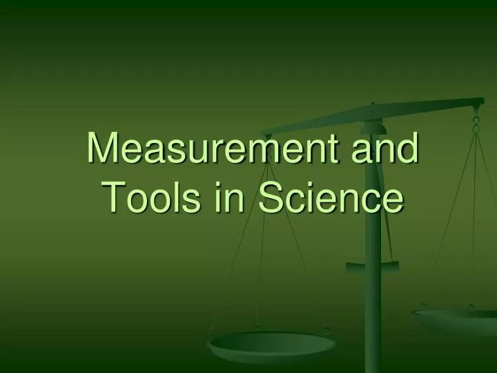 measurement and tools in science n.