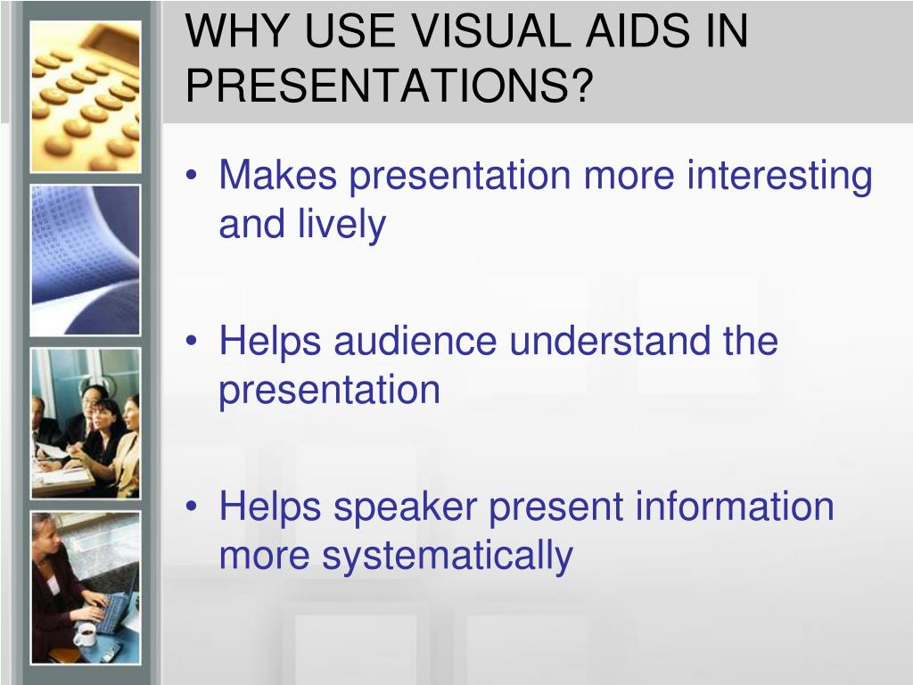 benefits of using visual aids when making a presentation