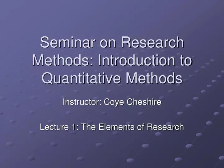 introduction to research methods seminar