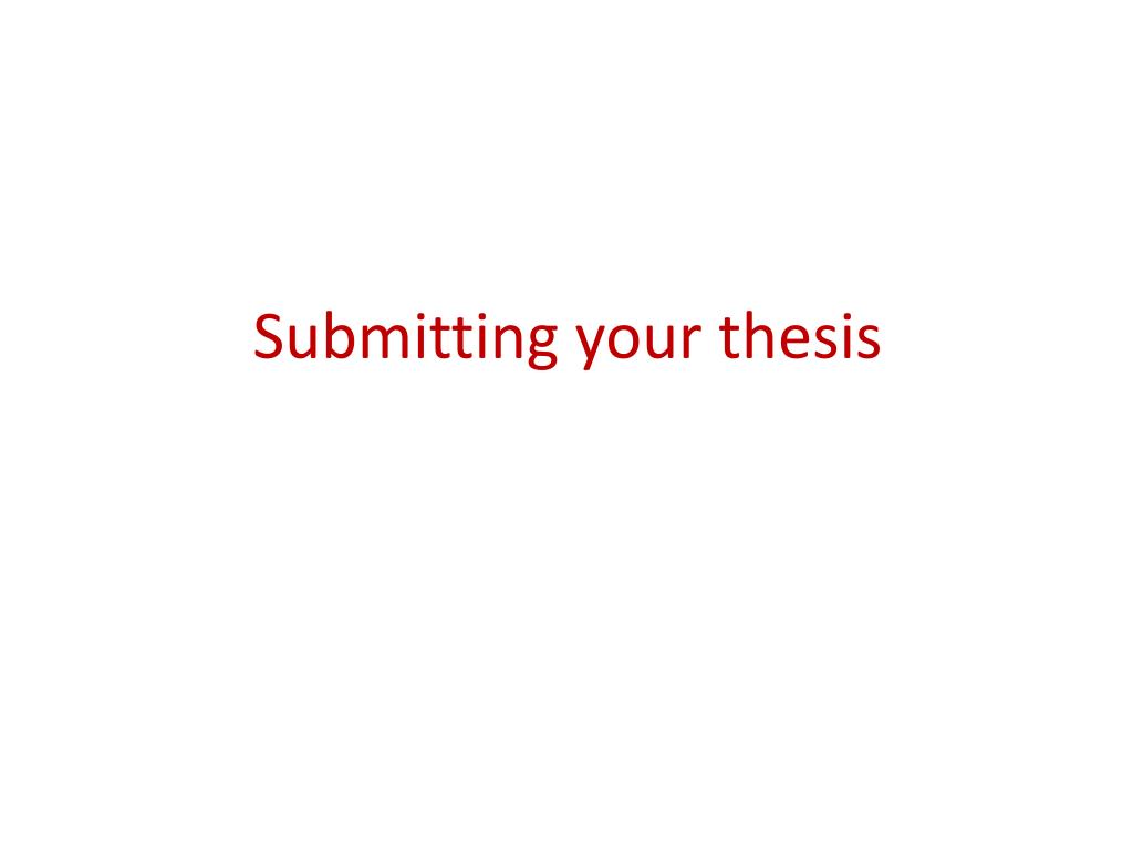 cambridge university submitting thesis