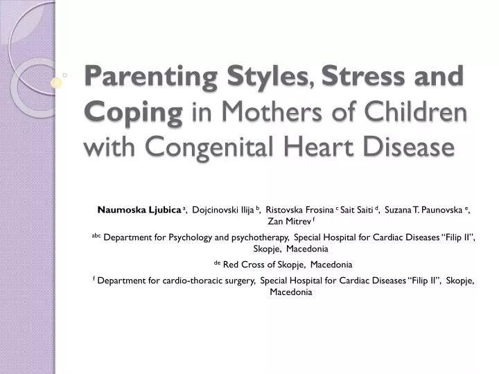 PPT - Parenting Styles , Stress and Coping in Mothers of Children with
