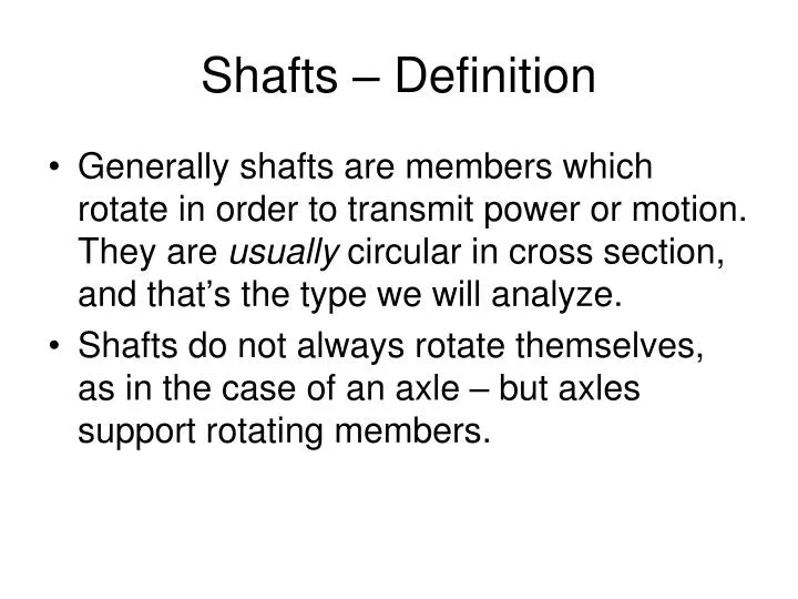 shafts definition n.
