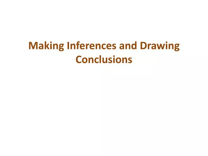 ppt making inferences and drawing conclusions powerpoint drawing conclusions powerpoint