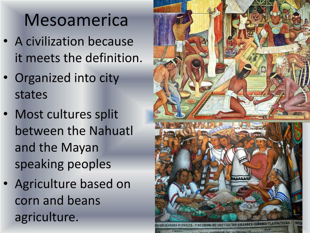 PPT - Mesoamerica, the Aztecs, and the Spanish Conquest PowerPoint ...