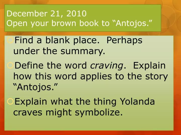 december 21 2010 open your brown book to antojos n.