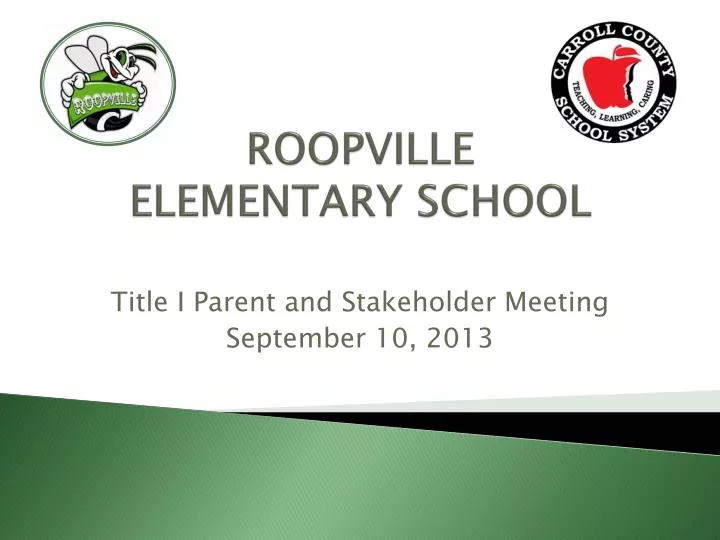 PPT ROOPVILLE ELEMENTARY SCHOOL PowerPoint Presentation, free