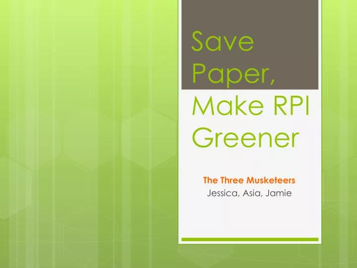 save paper make rpi greener n.