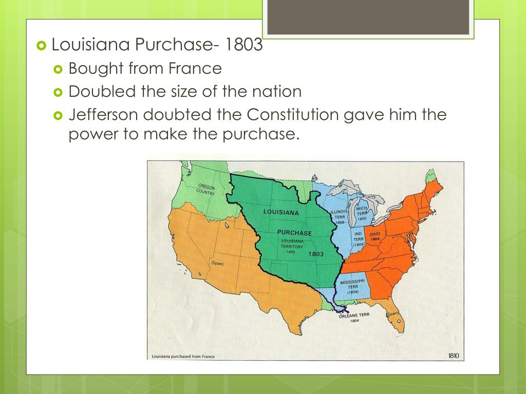 PPT Louisiana Purchase 1803 Bought from France Doubled the size of the nation PowerPoint