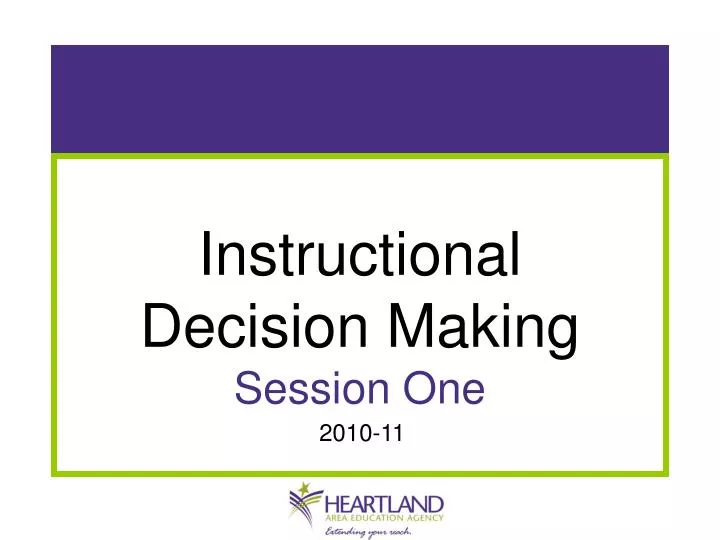 instructional decision making session one n.