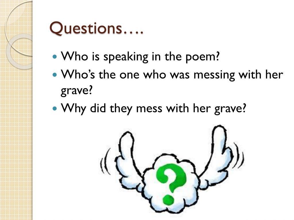 Ah Are You Digging On My Grave Summary PPT - Ah, are you digging on my grave? PowerPoint Presentation, free