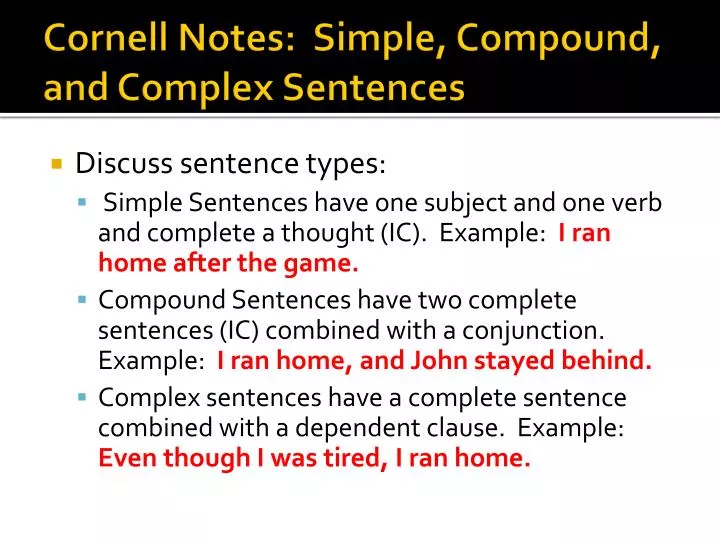 PPT - Cornell Notes: Simple, Compound, and Complex ...