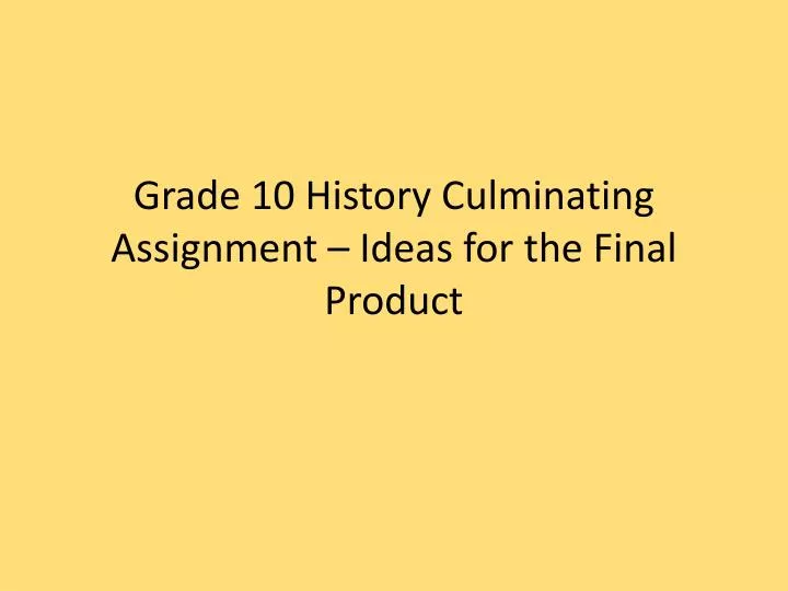grade 10 history assignment term 2