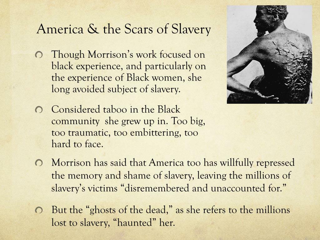 Effects Of Slavery In Toni Morrisons Beloved