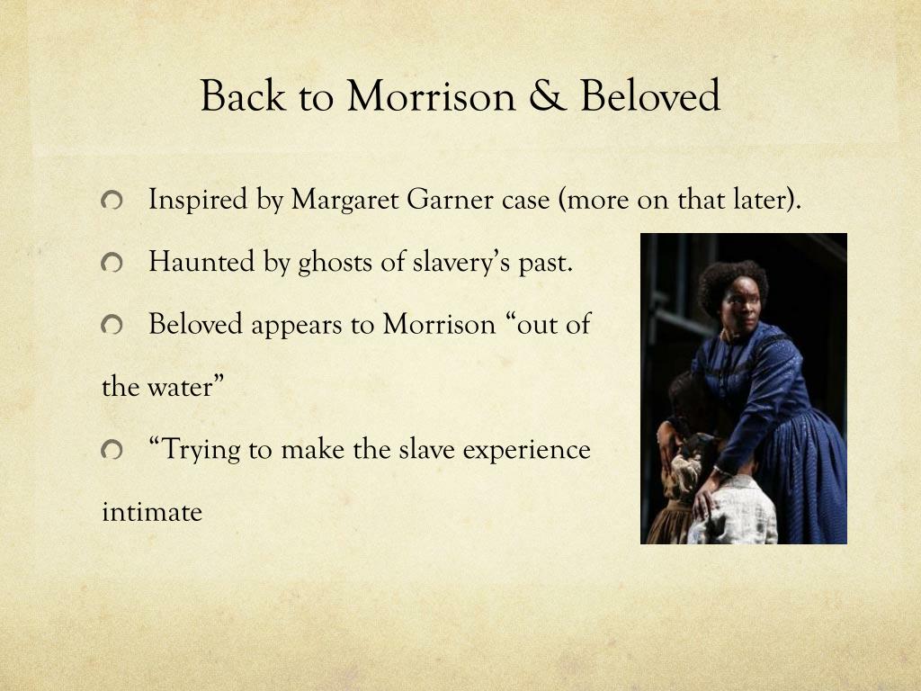 Effects Of Slavery In Toni Morrisons Beloved