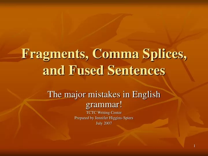 ppt-fragments-comma-splices-and-fused-sentences-powerpoint-presentation-id-3062988