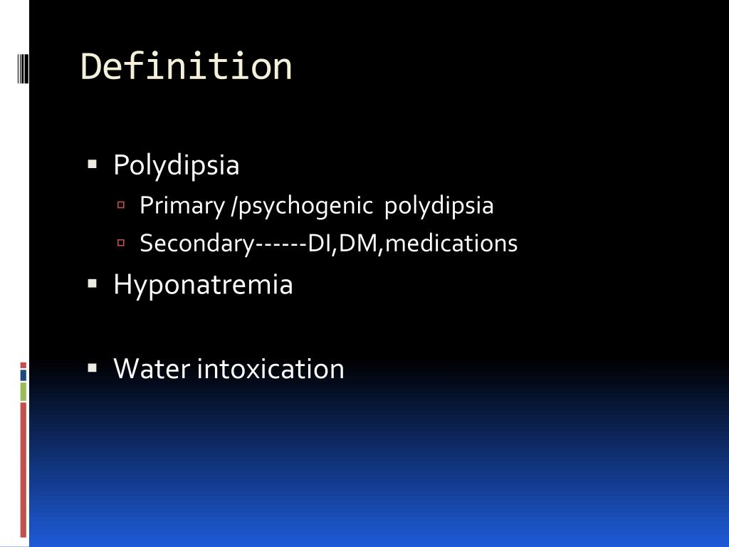 PPT - Psychosis intermittent hyponatremia , and polydipsia ... PPT - Psychosis intermittent hyponatremia , and polydipsia ...