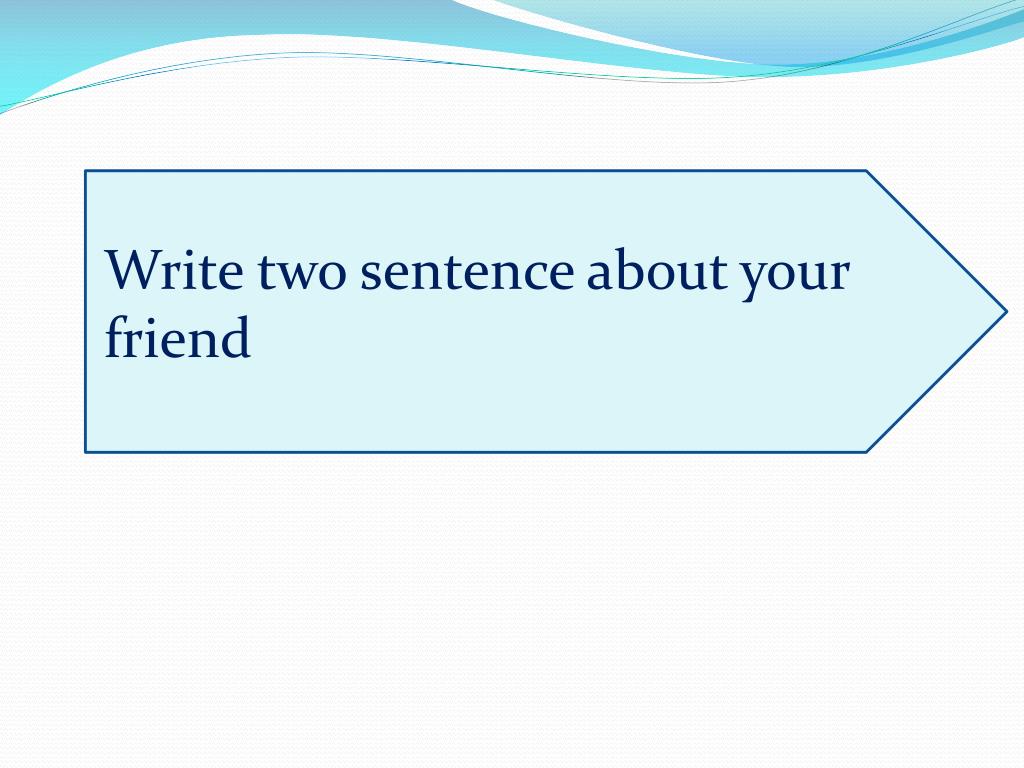 Friend Sentence PPT - Welcome PowerPoint Presentation, free download - ID:3063722
