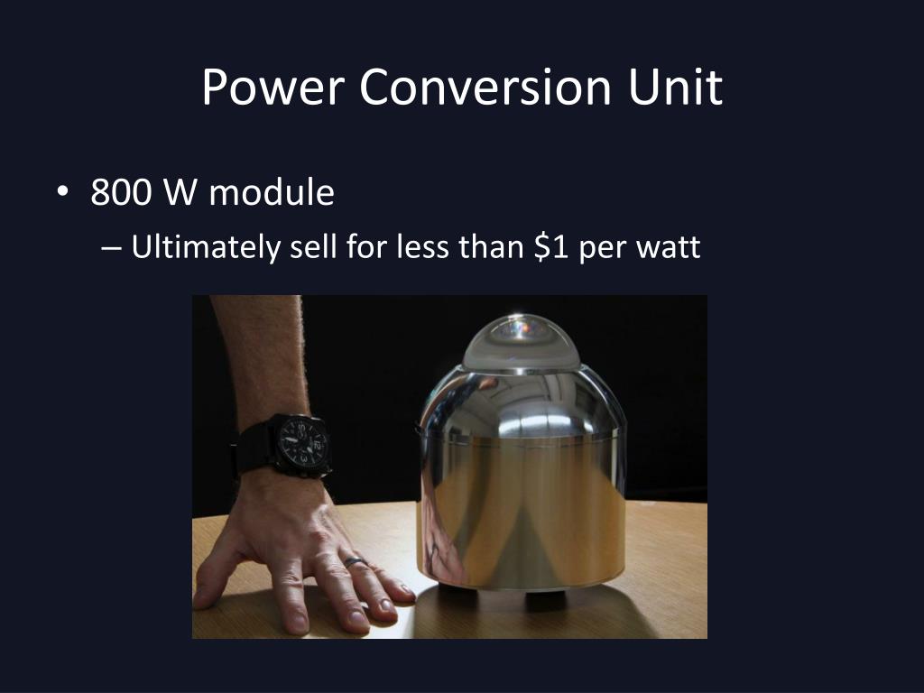 Power Conversion Unit Model PPT - Enhancing Light Absorption in Concentrating Photovoltaic Systems ...