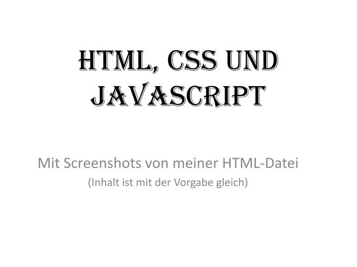 PPT - HTML, CSS und JavaScript PowerPoint Presentation, free download ...