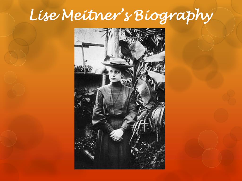 PPT - Lise Meitner PowerPoint Presentation, free download - ID:3066243
