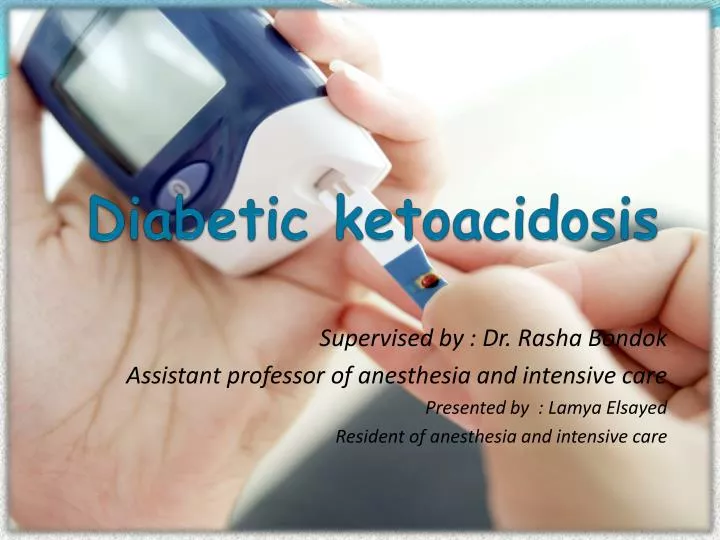 ppt-diabetic-ketoacidosis-powerpoint-presentation-free-download-id