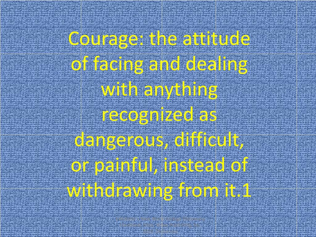 Coward Examples PPT - The Courageous Choice: Leadership in