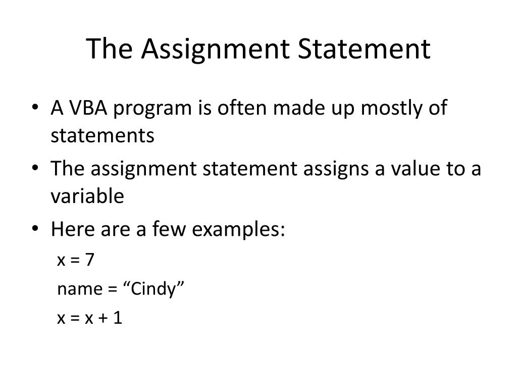 the right side of an assignment statement will hold