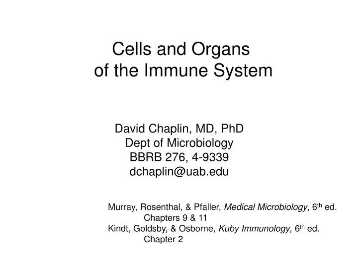 PPT - Cells and Organs of the Immune System PowerPoint Presentation ...