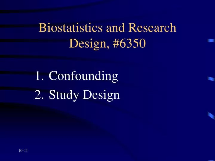 biostatistics and research design 6350 n.
