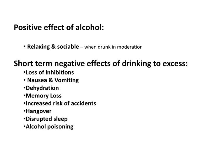 negative effects of alcohol Social and economic costs cover the negative economic impacts of alcohol consumption on the material welfare of the society as a wholethey comprise both direct costs - the value of goods and services delivered to address the harmful effects of alcohol, and indirect costs - the value of personal productive services that are not. negative effects of alcohol Social and economic costs cover the negative economic impacts of alcohol consumption on the material welfare of the society as a wholethey comprise both direct costs - the value of goods and services delivered to address the harmful effects of alcohol, and indirect costs - the value of personal productive services that are not.