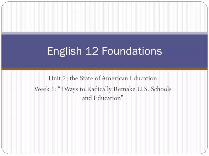 PPT English 12 Foundations PowerPoint Presentation, free download