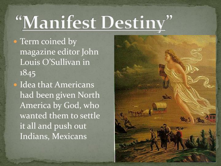 manifest destiny coined by manifest destiny coined by