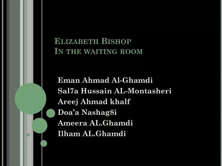 elizabeth bishop in the waiting room n.