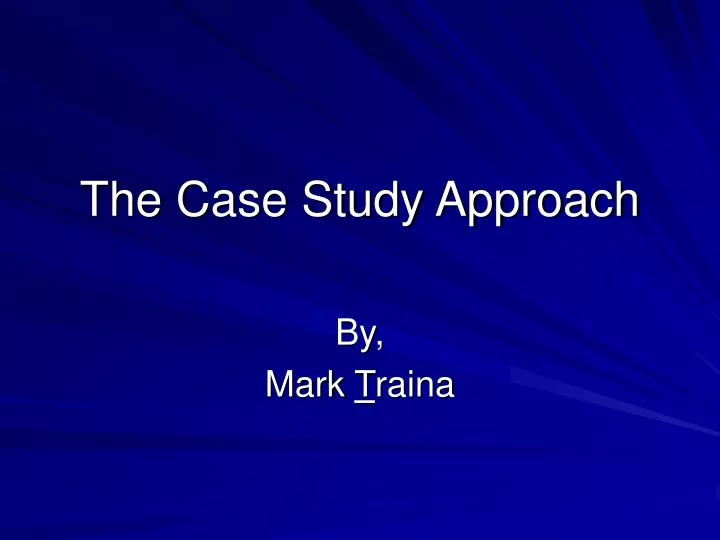 case study approach ppt