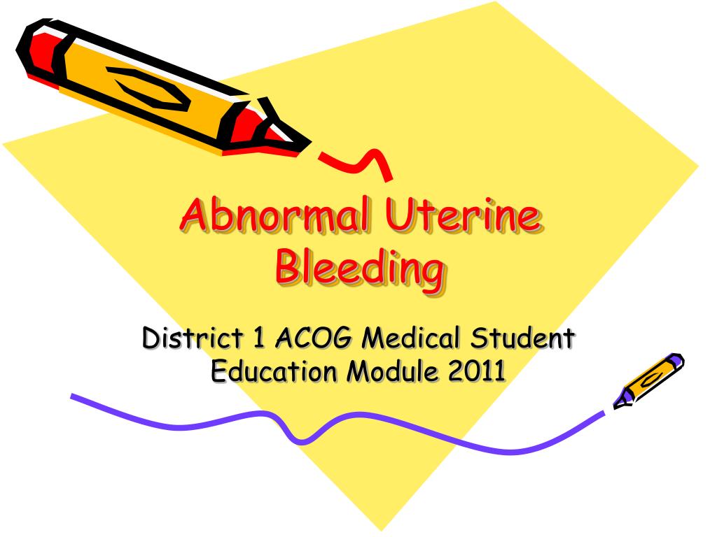Ppt Abnormal Uterine Bleeding Powerpoint Presentation Free Download Id3072133