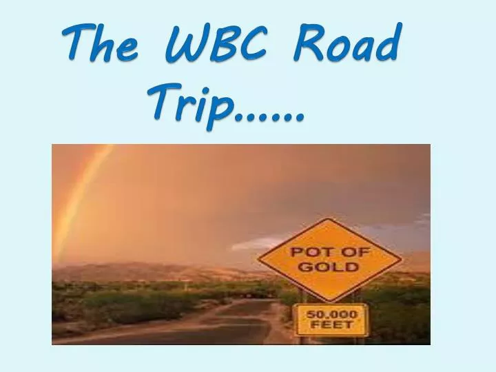 the wbc road trip n.