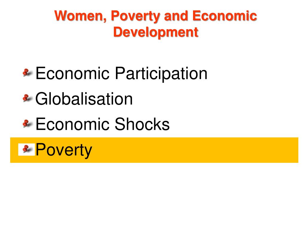 PPT - Women, Poverty and Economic Development PowerPoint Presentation ...