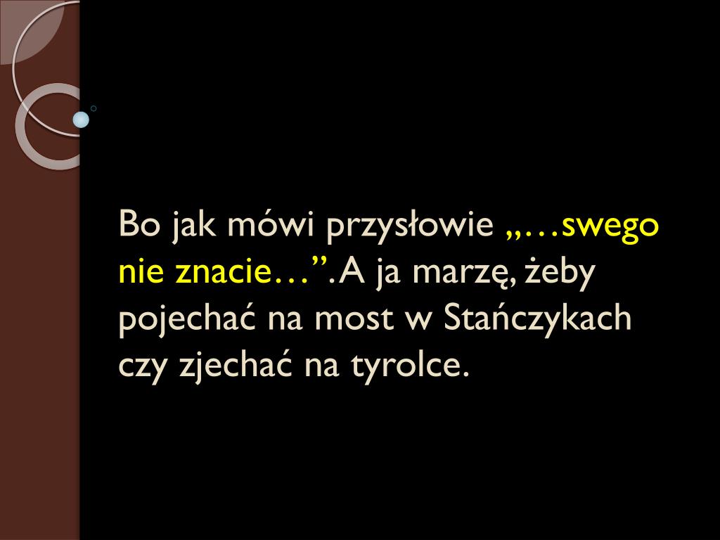 Cudze Chwalicie Swego Nie Znacie Sami Nie Wiecie Co Posiadacie PPT - Cudze chwalicie, swego nie znacie. Sami nie wiecie co posiadacie