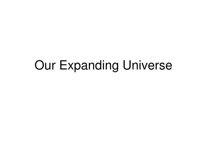 our expanding universe n.