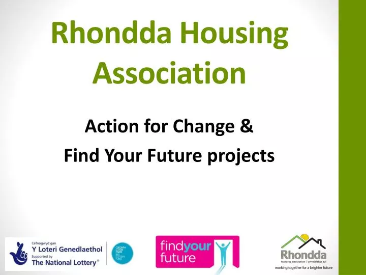 PPT Rhondda Housing Association PowerPoint Presentation, free